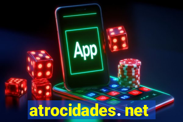 atrocidades. net